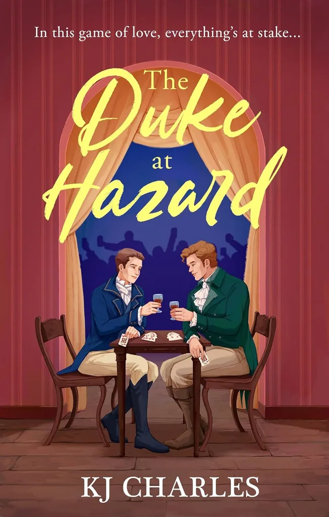 The Duke at Hazard (Gentlemen of Uncertain Fortune, #2)