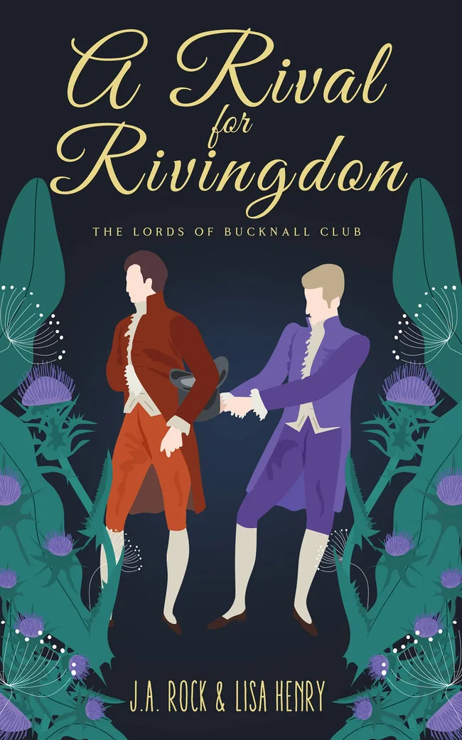 A Rival for Rivingdon (The Lords of Bucknall Club, #3)