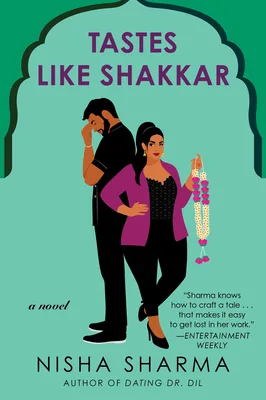 Tastes Like Shakkar (If Shakespeare Was an Auntie, #2)