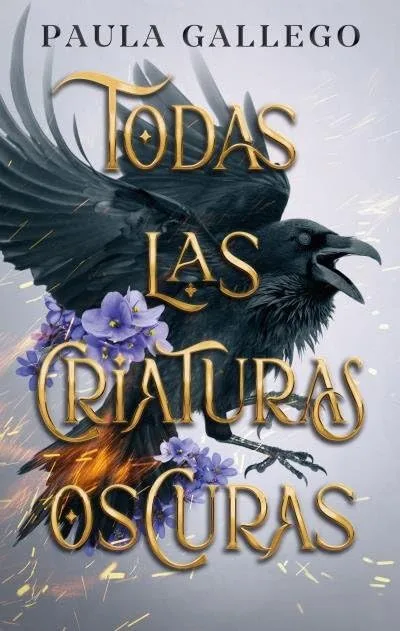 Todas las criaturas oscuras (Todas las criaturas oscuras #1)