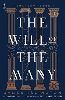 The Will of the Many (Hierarchy, #1)