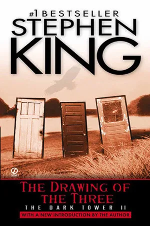 The Drawing of the Three (The Dark Tower, #2)