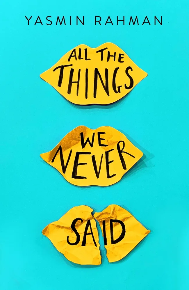 All The Things We Never Said