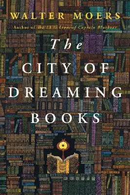 The City of Dreaming Books (Zamonien, #4)