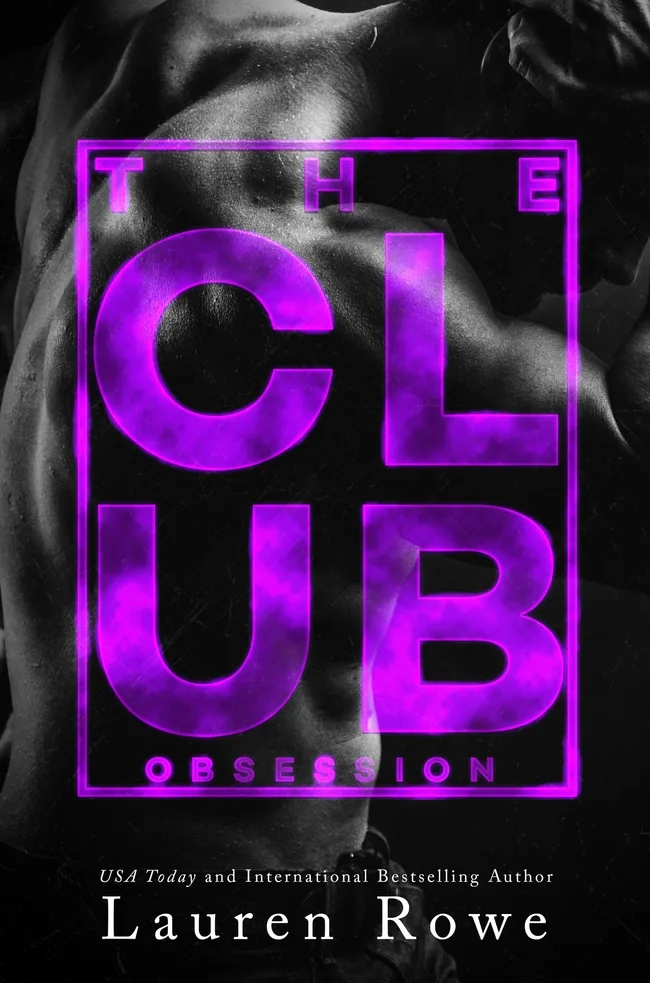The Club: Obsession (The Club, #1)