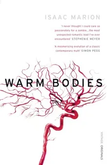 Warm Bodies (Warm Bodies, #1)