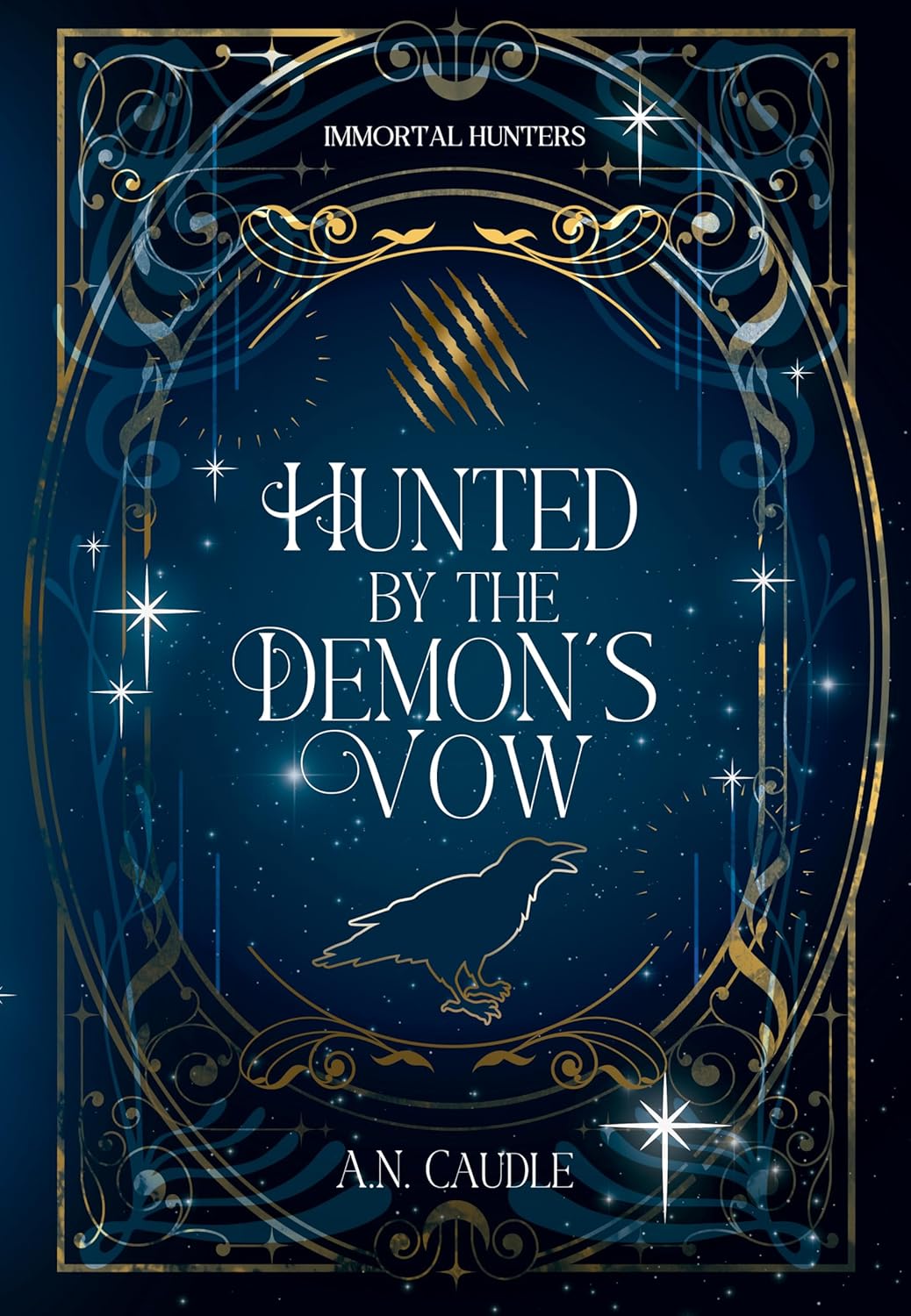 Hunted by the Demon's Vow