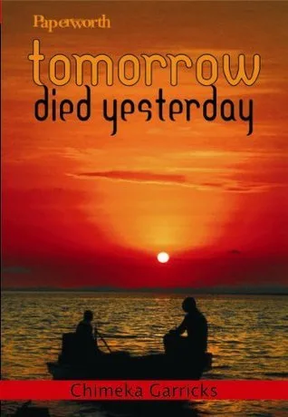 Tomorrow Died Yesterday