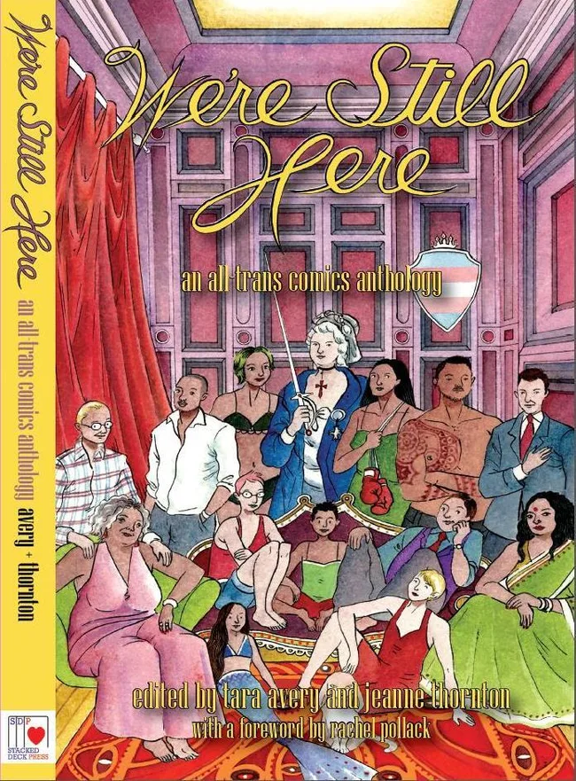 We're Still Here: An All-Trans Comics Anthology