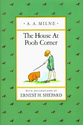 The House at Pooh Corner (Winnie-the-Pooh, #2)