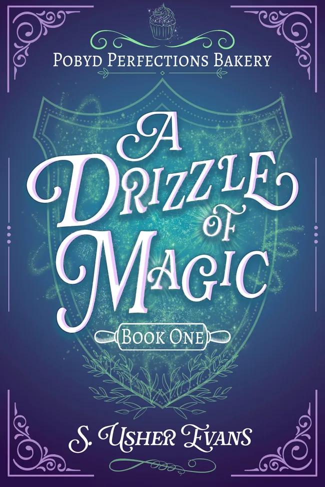 A Drizzle of Magic (Pobyd Perfections Bakery #1)