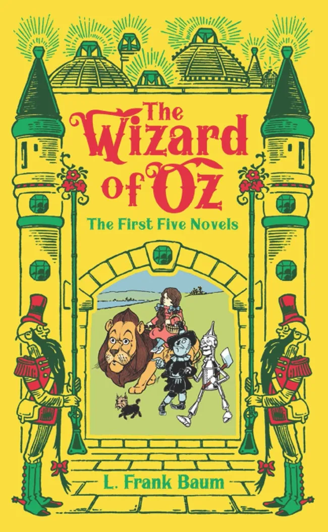 The Wizard of Oz: The First Five Novels