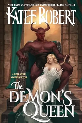 The Demon's Queen (A Deal With a Demon, #6)