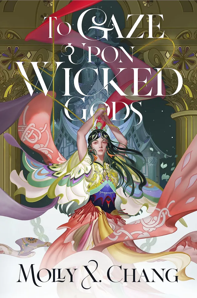 To Gaze Upon Wicked Gods (Gods Beyond the Skies, #1)