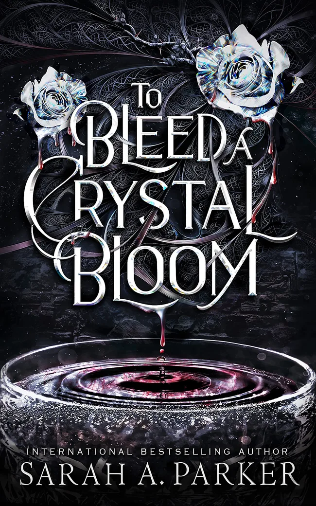 To Bleed a Crystal Bloom (Crystal Bloom, #1)