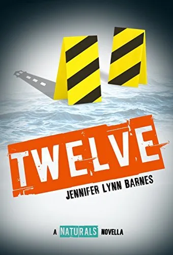 Twelve (The Naturals, #4.5)
