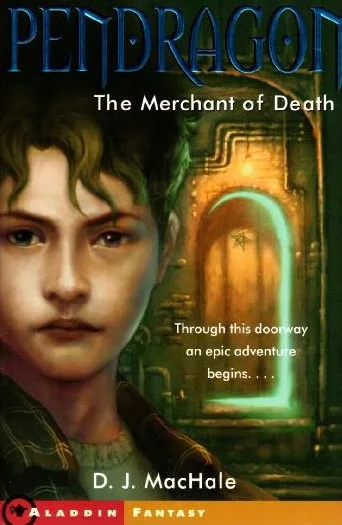 The Merchant of Death (Pendragon, #1)
