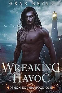 Wreaking Havoc (Demon Bound, #1)