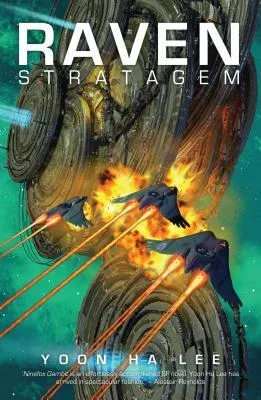 Raven Stratagem (The Machineries of Empire, #2)