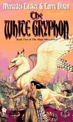 The White Gryphon (Mage Wars, #2)