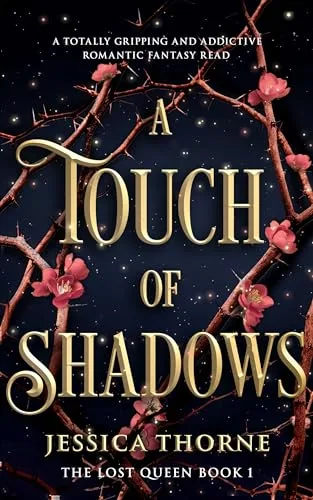 A Touch of Shadows (The Lost Queen, #1)