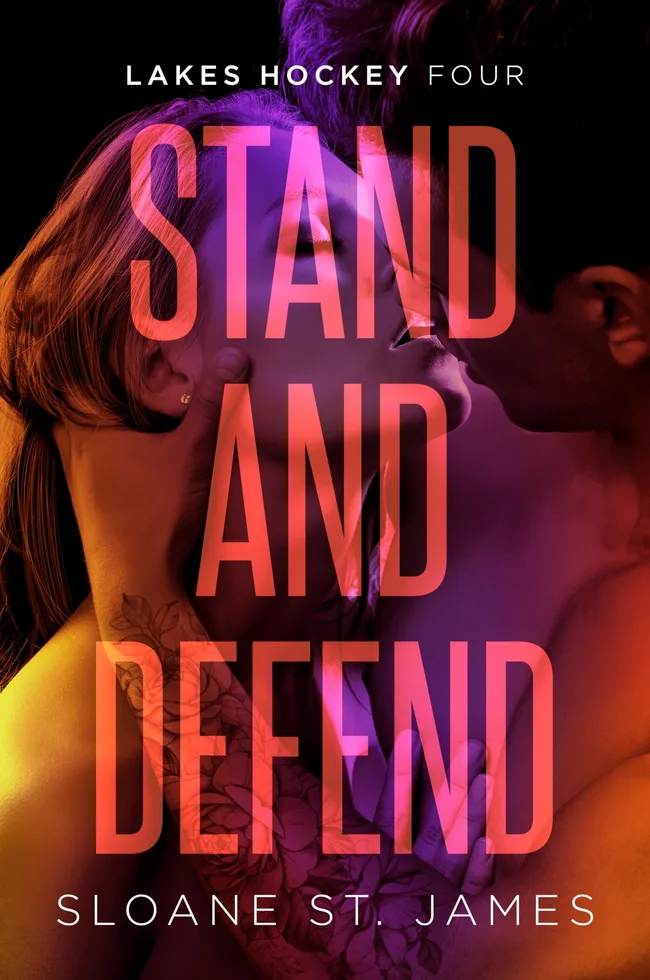 Stand and Defend (Lakes Hockey, #4)