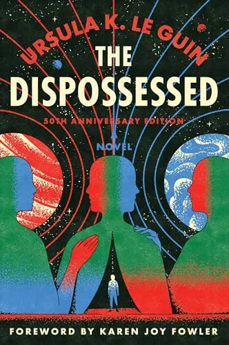 The Dispossessed: A Novel (Hainish Cycle, #6)
