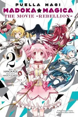 Puella Magi Madoka Magica: The Movie -Rebellion-, Vol. 2 (Puella Magi Madoka Magica: The Movie -Rebellion-, 2) (Volume 2)