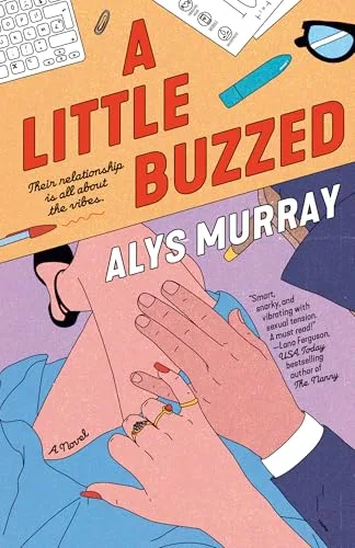 A Little Buzzed