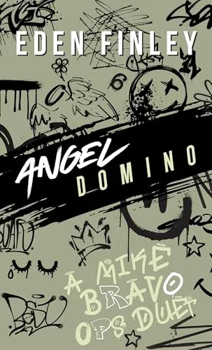 Angel Domino: A Mike Bravo Ops Duet