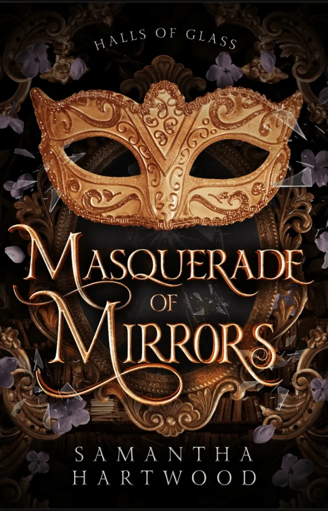 Masquerade of Mirrors (Halls of Glass)