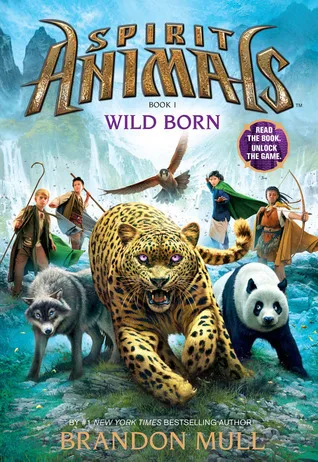 Wild Born (Spirit Animals, #1)