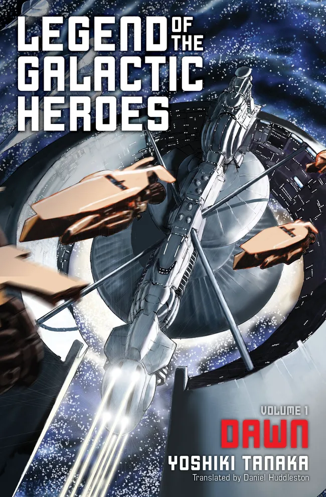 Dawn (Legend of the Galactic Heroes, #1)