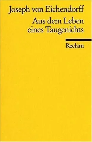 Aus dem Leben eines Taugenichts
