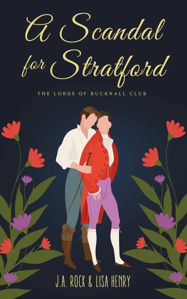 A Scandal for Stratford (The Lords of Bucknall Club, #6)