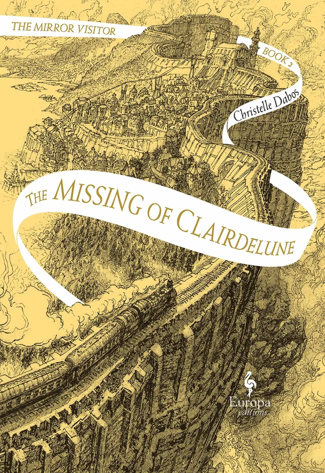 The Missing of Clairdelune (The Mirror Visitor, #2)