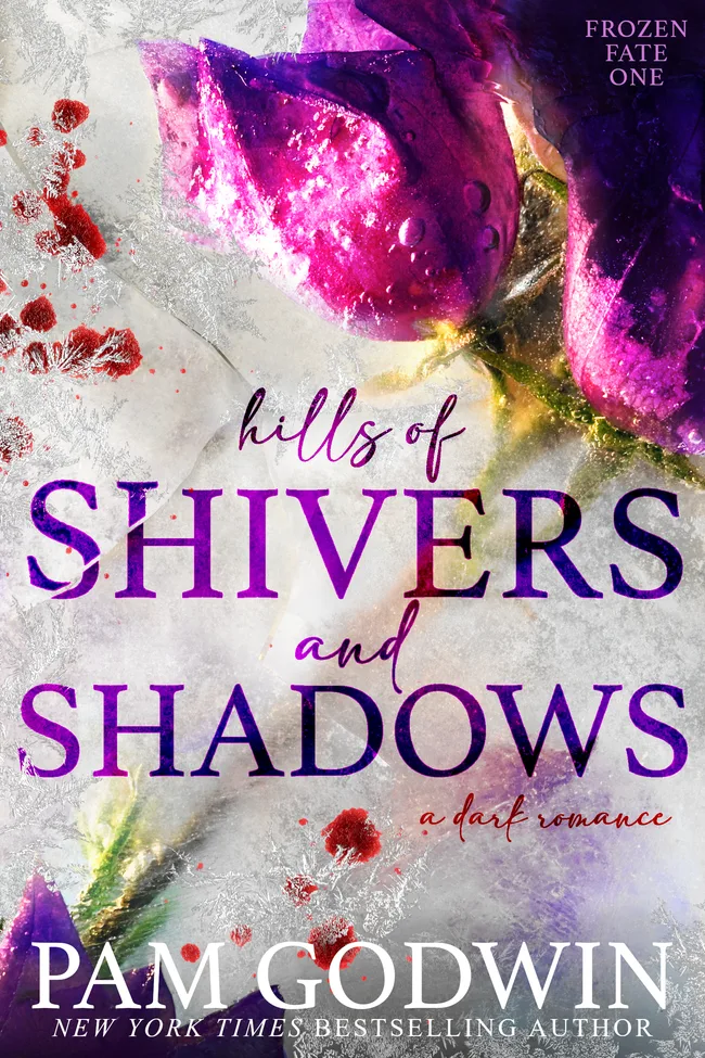 Hills of Shivers and Shadows (Frozen Fate, #1)