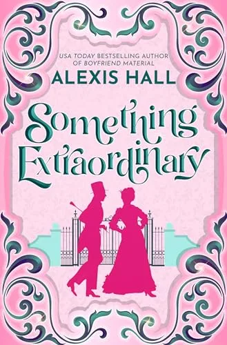 Something Extraordinary (Something Fabulous, #3)