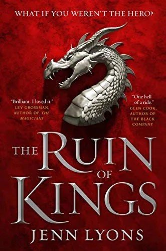The Ruin of Kings (A Chorus of Dragons, #1)