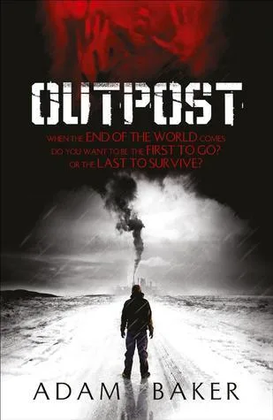 Outpost (Outpost, #1)