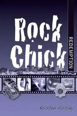 Rock Chick Redemption (Rock Chick, #3)