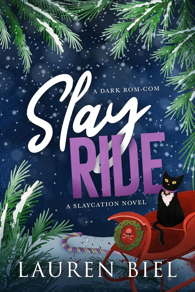 Slay Ride (The Slaycation, #2)
