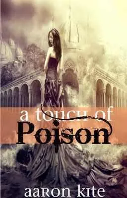 A Touch of Poison