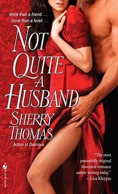 Not Quite a Husband (The Marsdens, #2)