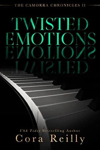 Twisted Emotions (The Camorra Chronicles, #2)