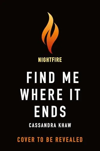 Find Me Where It Ends