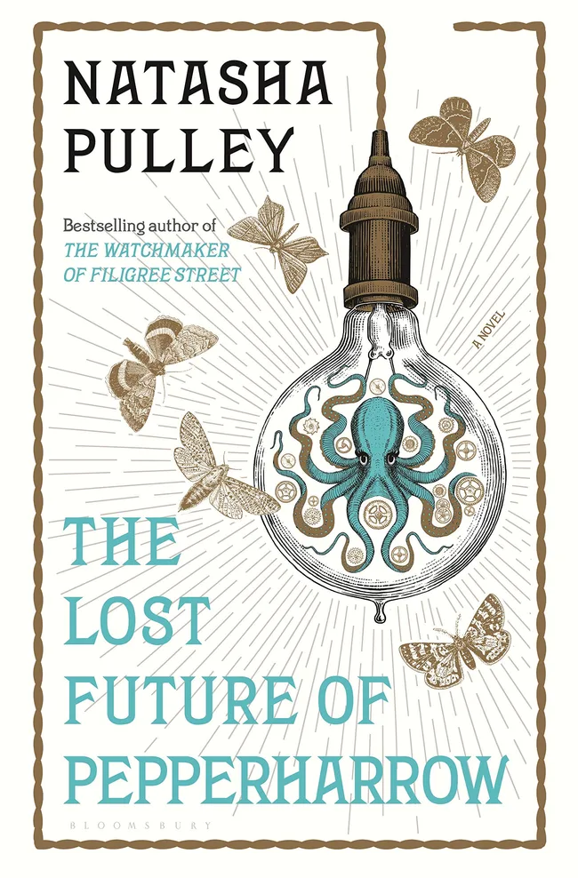 The Lost Future of Pepperharrow (The Watchmaker of Filigree Street, #2)