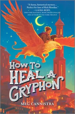 How to Heal a Gryphon (Giada the Healer #1)