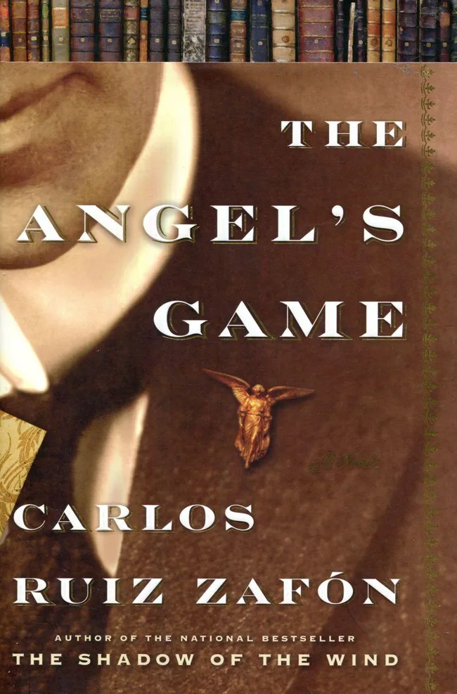 The Angel's Game (The Cemetery of Forgotten Books, #2)