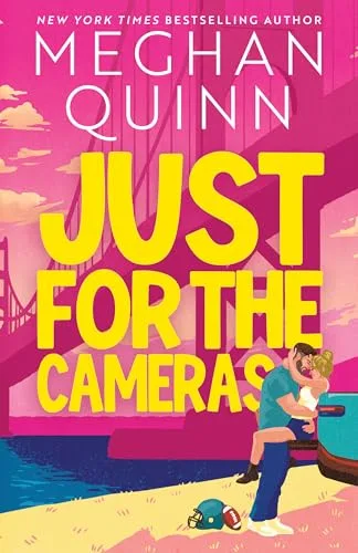 Just for the Cameras (Bay Area Players, #1)